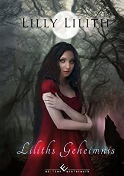 Liliths Geheimnis Buch mit Widmung